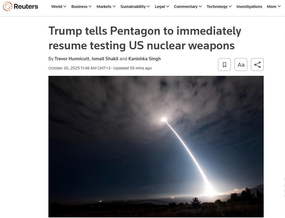 ‘Трамп поручил Пентагону немедленно возобновить испытания ядерного оружия после 33-летнего перерыва’ – Reuters