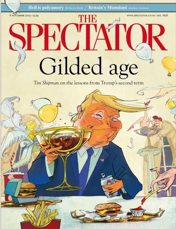 «Позолоченный век». Так новый выпуск журнала The Spectator характеризует второй срок Дональда Трампа