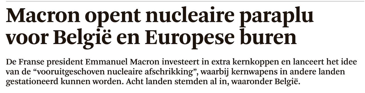 Владимир Корнилов: Бельгийская газета De Standaard подтверждает сегодня, что Брюссель присоединяется к инициативе Макрона взять европейские страны под свой «ядерный зонтик»