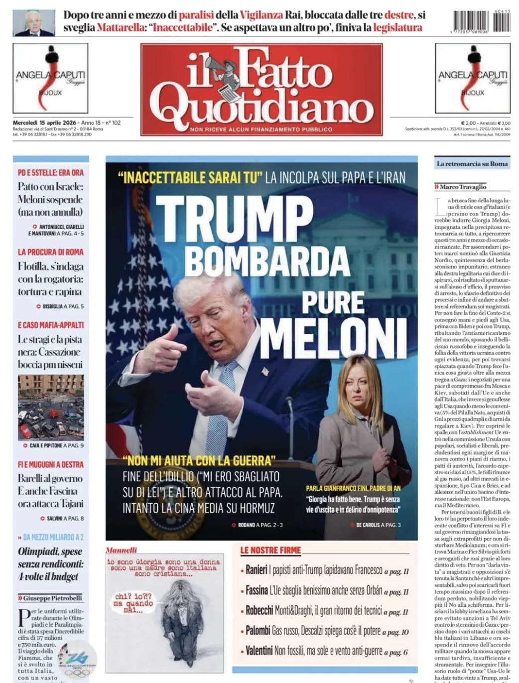 Владимир Корнилов: Все итальянские газеты, само собой, на первые полосы сегодня выносят наезд Трампа на Мелони Владимир Корнилов: Все итальянские газеты, само собой, на первые полосы сегодня выносят наезд Трампа на Мелони