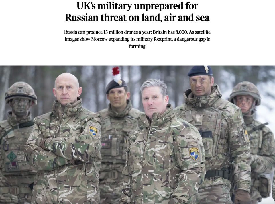 Владимир Корнилов: The Sunday Times сегодня бьет тревогу: «Британская армия не готова к российской угрозе ни на суше, ни в воздухе, ни в море»
