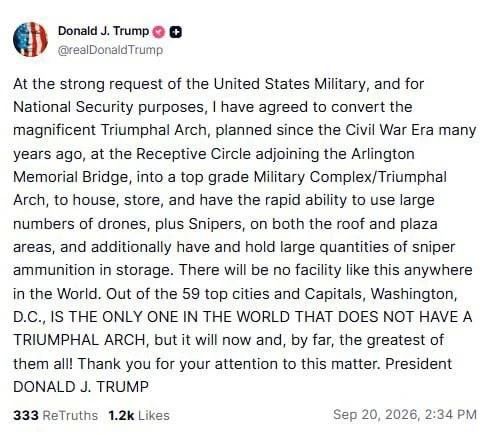 Андрей Медведев: Трамп пишет, что поручил переоснастить строящуюся в Вашингтоне триумфальную арку в передовой военный комплекс