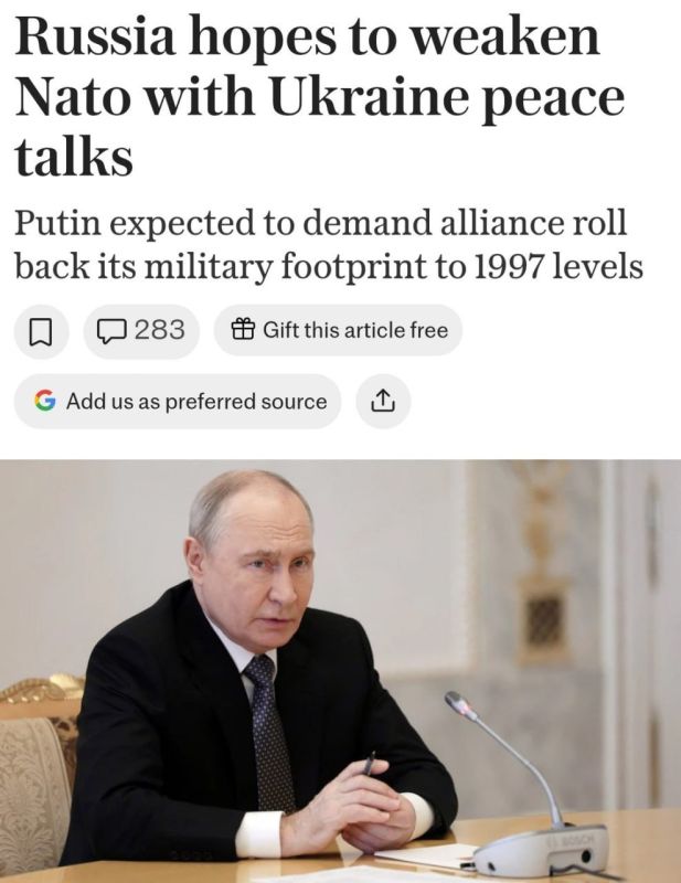 Сергей Мардан: Путин на предстоящих переговорах по Украине, вероятно, потребует сократить присутствие НАТО в Европе до уровня 1997 года, — The Telegraph